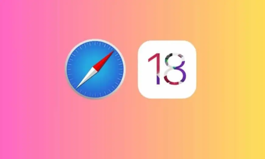 مزايا الذكاء الاصطناعي الجديدة القادمة إلى متصفح سفاري في iOS 18