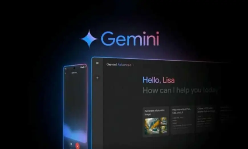 المزايا الجديدة في روبوت Gemini Advanced التي أُعلنت في Google I/O 2024