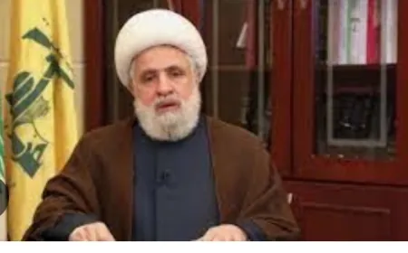 نعيم قاسم يقول إن ملاحظاتنا على مقترح أميركا تؤكد رغبتنا في وقف القتال